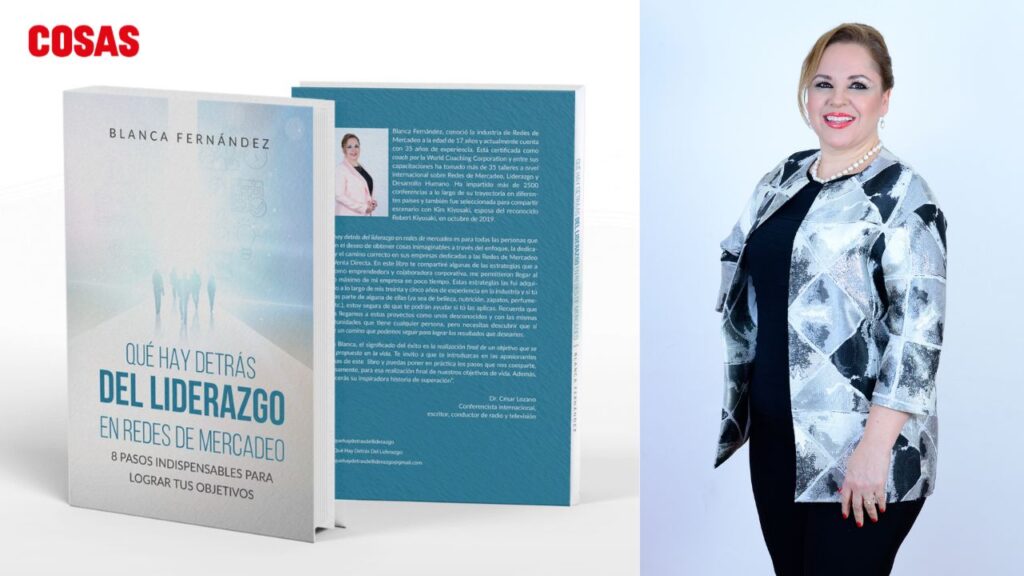 Todo lo que debes saber sobre los consejos de Blanca Fernández acerca del liderazgo para empresarios y emprendedores.